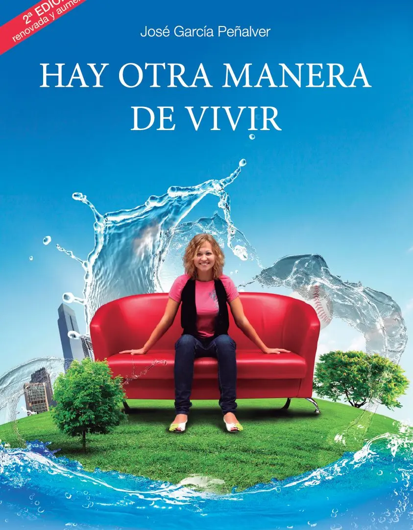 2ª edición: Hay otra manera de vivir