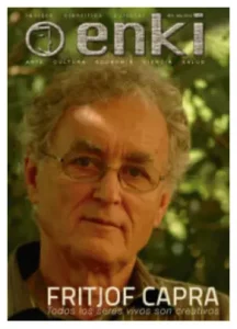 Entrevista al físico y científico Fritjof Capra sobre ciencia y pensamiento en la revista ENKI.